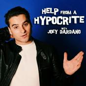 Podcast Help From A Hypocrite with Joey Dardano