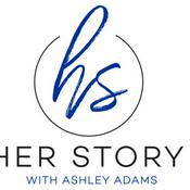 Podcast Her Story with B97.5's Ashley Adams