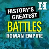 Podcast History's Greatest Battles