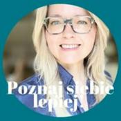 Podcast Poznaj siebie lepiej!