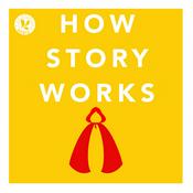 Podcast How Story Works