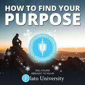 Podcast How to Find Your Purpose