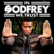 Podcast In Godfrey We Trust