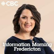 Podcast Information Morning Fredericton