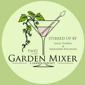 Podcast The Garden Mixer