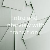 Podcast Intro and interview with transition