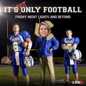 Podcast It's Not Only Football: Friday Night Lights and Beyond