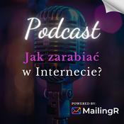 Podcast Jak zarabiać w Internecie? (JZWI)