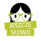 Podcast Jeszcze słowo