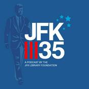 Podcast JFK35 - A podcast by the JFK Library Foundation