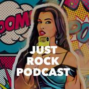 Podcast Just Rock Podcast