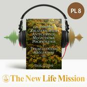 Podcast Komentarze i Kazania do Księgi Objawienia - CZY NAPRAWDĘ ZBLIŻA SIĘ WIEK ANTYCHRYSTA, MĘCZEŃSTWA, POCHWYCENIA I TYSIĄCLETNIEGO KRÓLESTWA? (II)