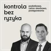 Podcast Kontrola Bez Ryzyka - podatki