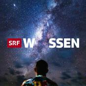 Podcast SRF Wissen