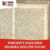 Podcast KRONIKA DZIEJÓW POLSKI