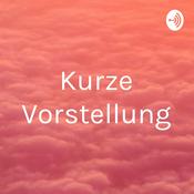 Podcast Kurze Vorstellung