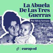 Podcast La Abuela de las Tres Guerras