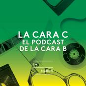 Podcast La Cara C. El podcast de la Cara B