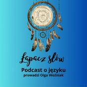 Podcast Łapacz słów