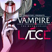 Podcast Leech - A Vampire The Masquerade Actual Play