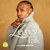 Podcast Legacy Talk with Lena Waithe