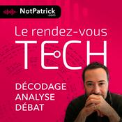 Podcast Le rendez-vous Tech