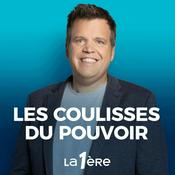 Podcast Les coulisses du pouvoir : l'édito politique