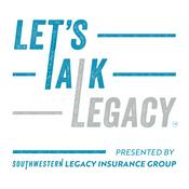 Podcast Let's Talk Legacy