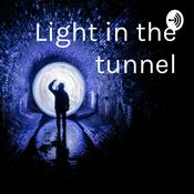 Podcast Light in the tunnel