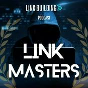 Podcast Link Masters: The Art and Science of Link Building