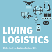 Podcast Living Logistics (Deutsche Version)