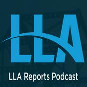 Podcast LLA Reports Podcast