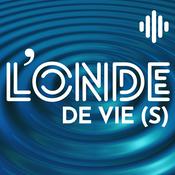 Podcast L'onde de vie(s)