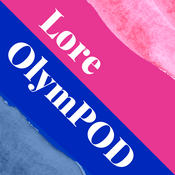 Podcast Lore OlymPOD