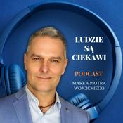 Podcast Ludzie są ciekawi