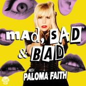 Podcast Mad, Sad and Bad with Paloma Faith