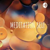 Podcast MEDITATION SELF