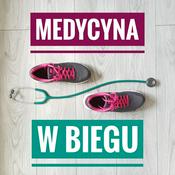 Podcast Medycyna w biegu