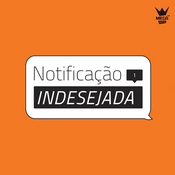 Podcast Mega Hits - Notificação Indesejada