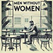 Podcast Men Without Women