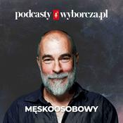 Podcast Męskoosobowy