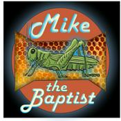 Podcast Mike the Baptist