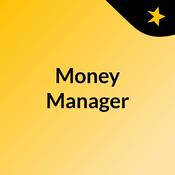 Podcast Money Manager