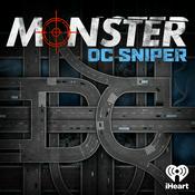 Podcast Monster: DC Sniper