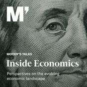 Podcast Moody's Talks - Inside Economics