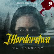 Podcast Morderstwa na północy