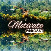 Podcast Motivate Podcast