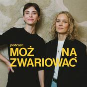 Podcast Można Zwariować