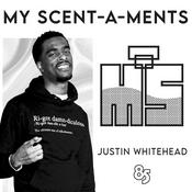 Podcast My Scent-A-Ments