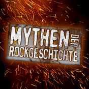 Podcast Mythen der Rockgeschichte